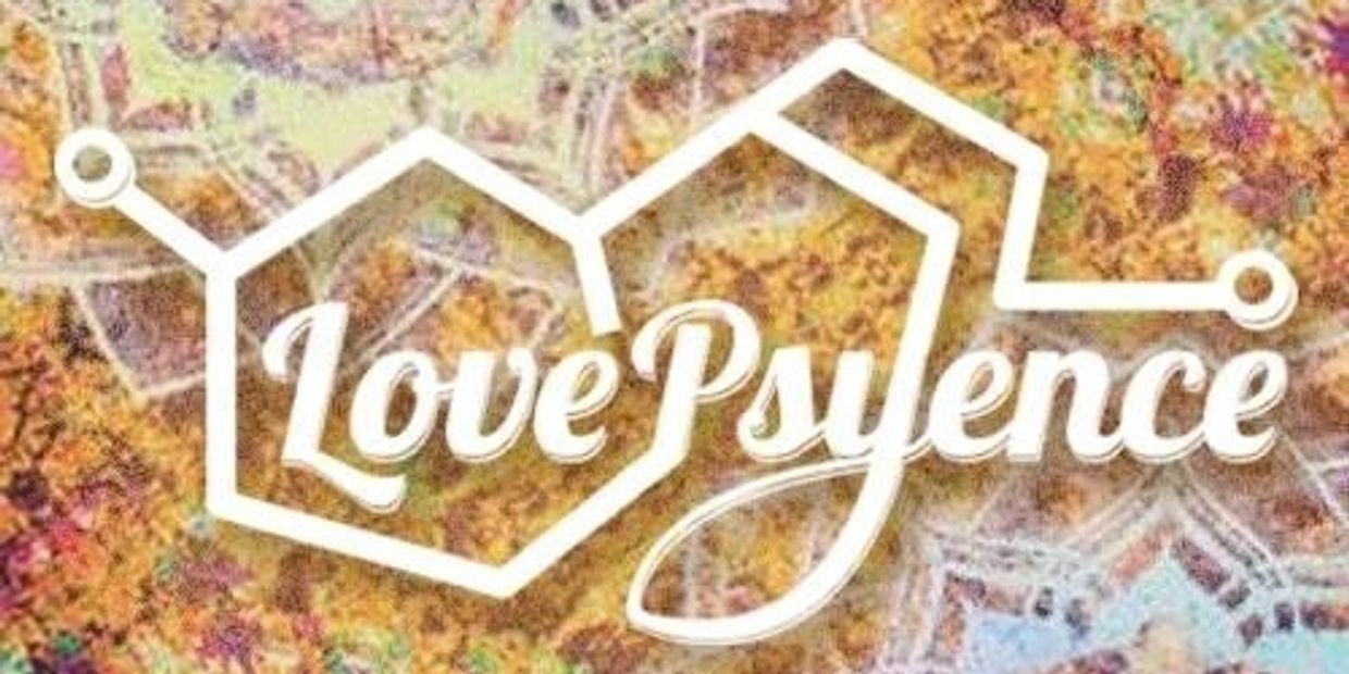 Love Psyence text with molecule structure background.
