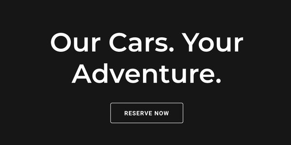 Text on black background that reads Our Cars. Your Adventure