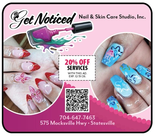Get noticed nail salon Exclusive Savings Only Here for Lake Norman, Mooresville, Troutman, Statesvil