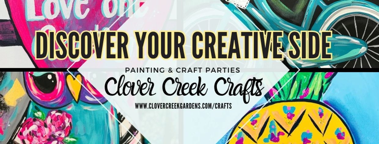 Discover Your Creative Side with Painting and Craft Parties at Clover Creek Crafts