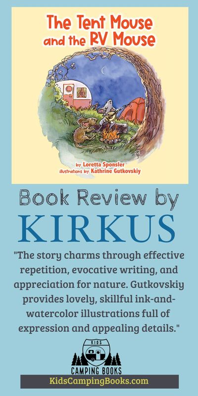 Kirkus Review of kids camping book The Tent Mouse and the RV Mouse, the perfect gift for RV Families