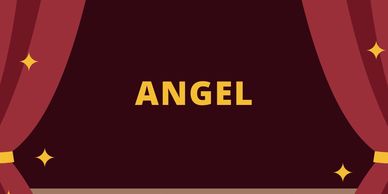 The word 'ANGEL' in bold gold letters on a dark red stage background.