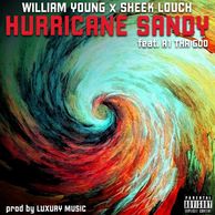 Hurricane Sandy-William Young x Sheek Louch feat A1 Tha God