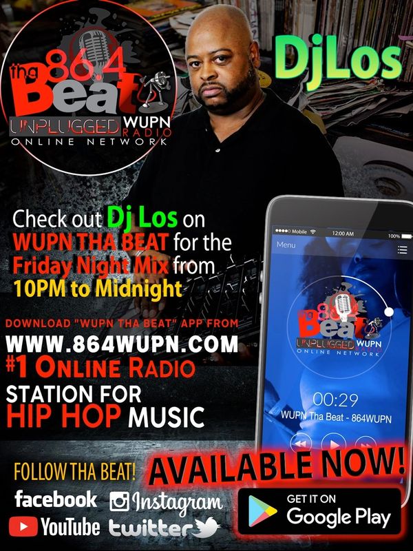 CHECK OUT DJLOS EACH AND EVERY FRIDAY NIGHT. FROM 10PM TO MIDNIGHT ON WUPN THA BEAT 864
