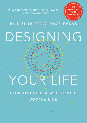 Book cover of "Designing Your Life" by Bill Burnett and Dave Evans, a #1 New York Times bestseller.