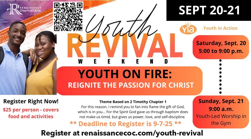 Youth Revival Weekend event on Sept 20-21 with worship and activities at Renaissance Church of Christ.