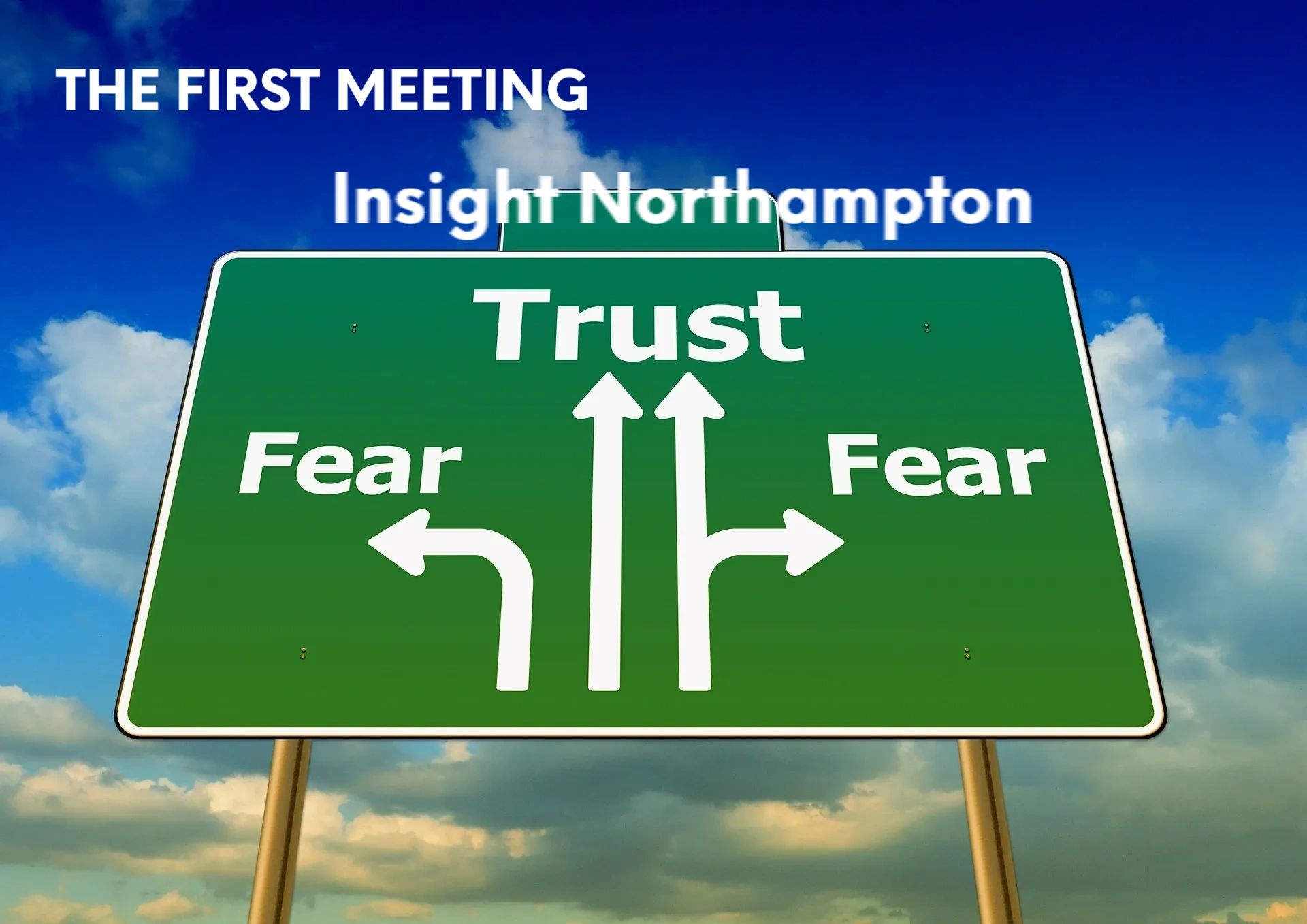 First meeting images -Insight Northampton counselling services show that trust will overcome any fea