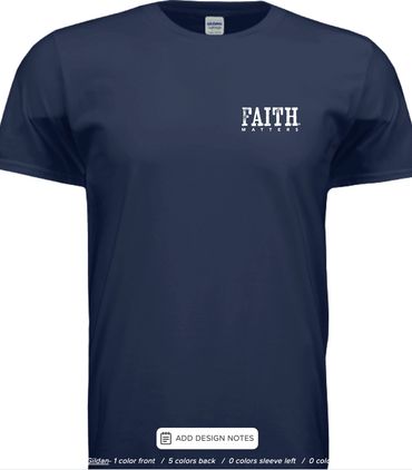 Navy blue T-shirt with 'Faith Matters' text on the front left chest.