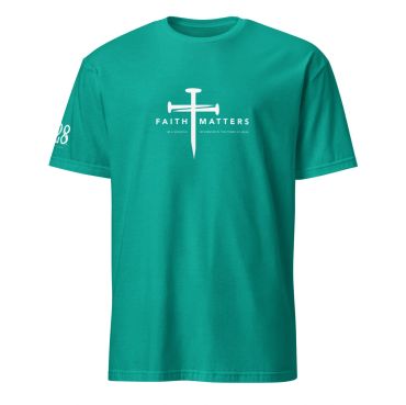 Teal t-shirt with a white cross and the phrase 'Faith Matters' on the front.