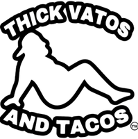 thick vatos and tacos
