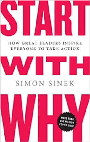 Start With Why, Leadership and Marketing book 