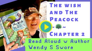 Author Read aloud chapters of The Wish and The Peacock