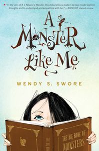 Sophie has a big book of monsters, believes monsters are real, & that she is one.
By Wendy S Swore