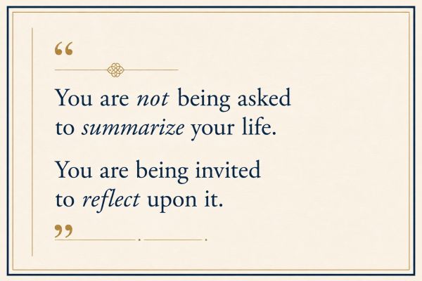 Quote about reflecting on life, not summarizing it.