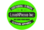 LoudNProud Inc