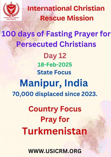 Pray for Manipur India, its still burning, unrest continues, Pray for Turkmenistan