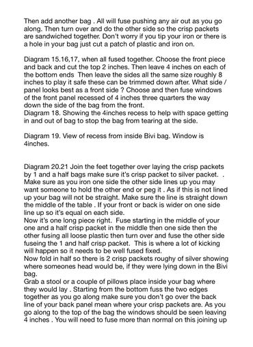 Written instructions on how to make a crisp packet bivi bag for the homeless