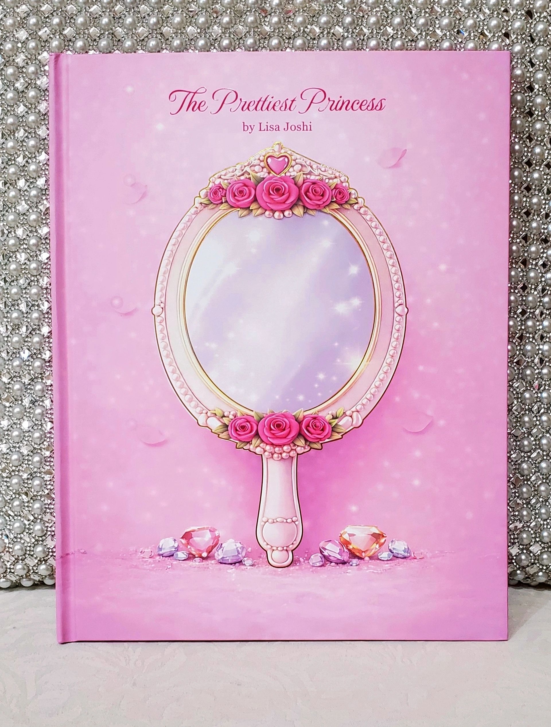 The Prettiest Princess by Lisa Joshi