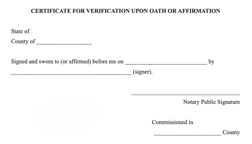 Certificate for verification upon oath or affirmation with blank fields.