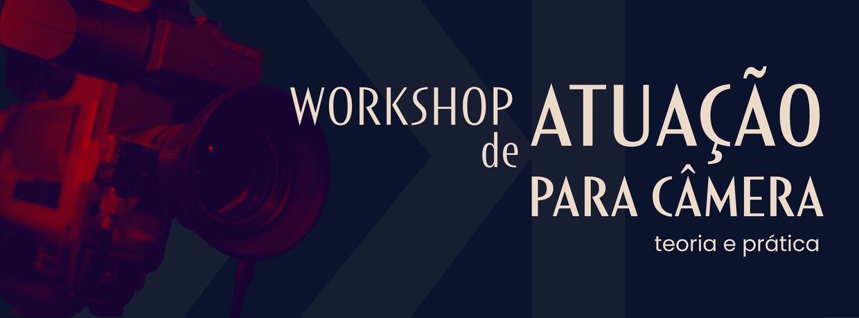 Workshop de atuação para câmera com teoria e prática.