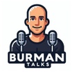 Burman Talks