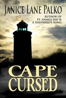 Cape Cursed is a romantic suspense novel set on the Outer Banks of North Carolina. 