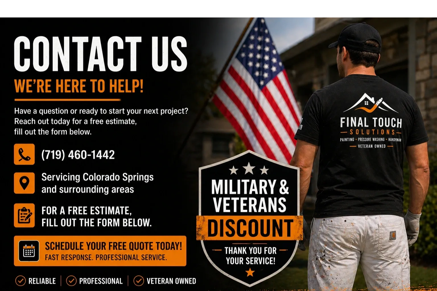 Contact Final Touch Solutions for free estimates and military discounts in Colorado Springs.