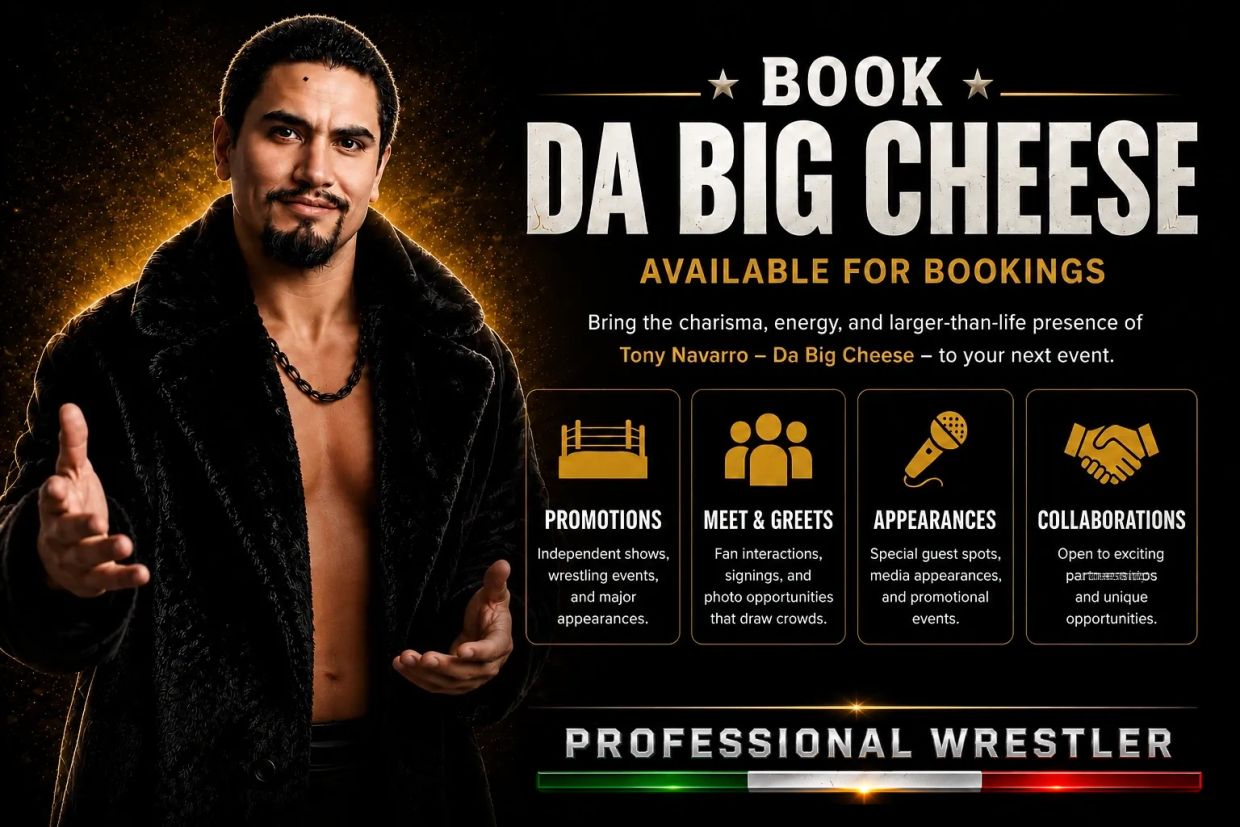 Professional wrestler Tony Navarro, aka Da Big Cheese, available for bookings and events.