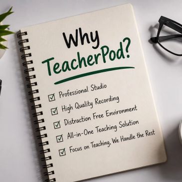 Notebook listing benefits of TeacherPod for teaching and recording.