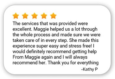 Five-star review praising Maggie's excellent and stress-free service.