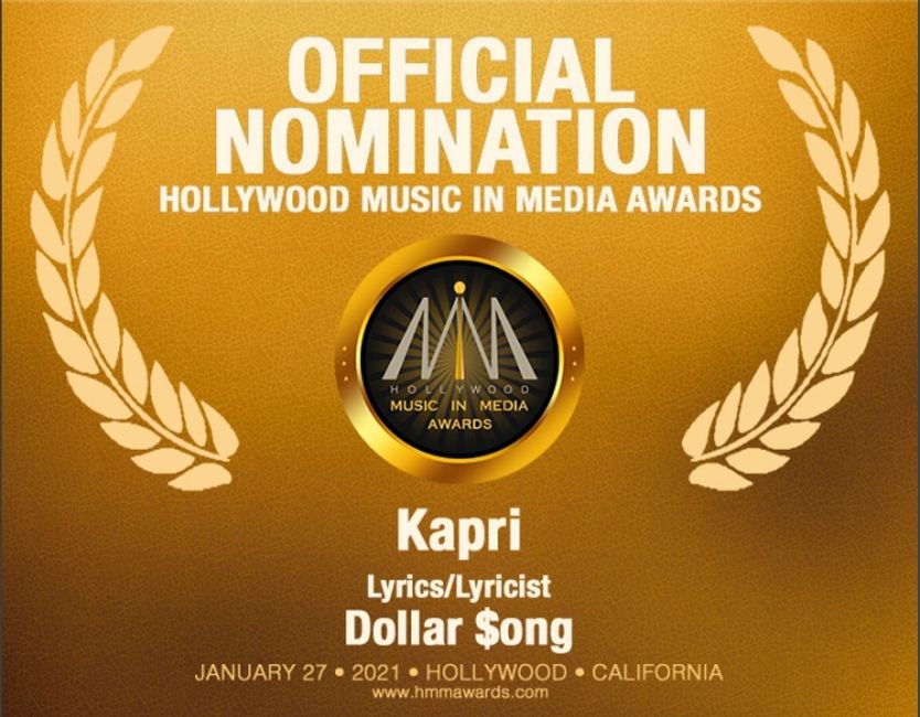 Official Nomination Award Music Media Hollywood Dollar $ong Kapri Lyrics California 