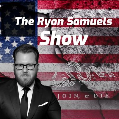 Ryan Samuels podcast cover with American flag and 'Join, or Die' snake graphic.