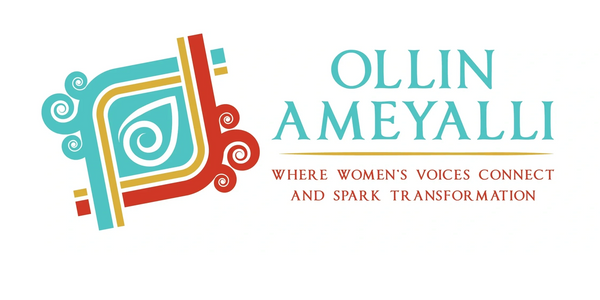 Logo of Ollin Ameyalli promoting women's voices and transformation.