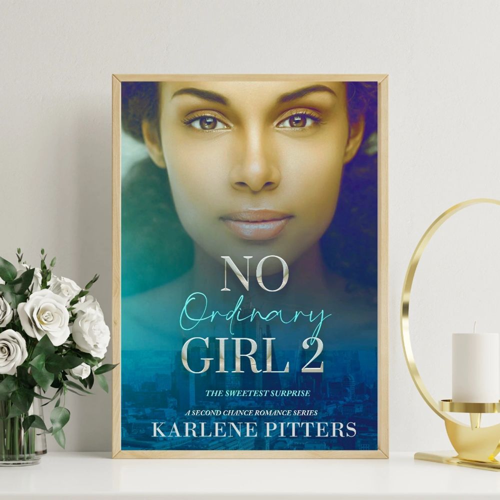 Book cover of 'No Ordinary Girl 2' by Karlene Pitters featuring a woman's face.