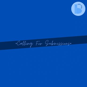 Blue background with text calling for submissions.