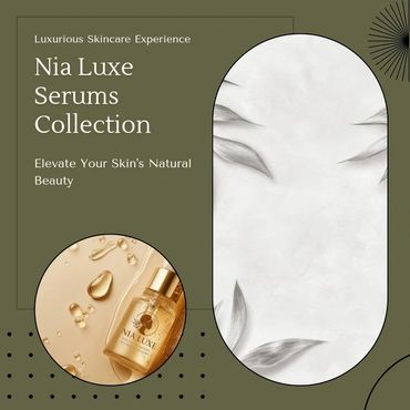 Nia Luxe Serums Collection offers a luxurious skincare experience to elevate your natural beauty.