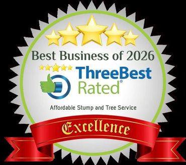 Best Business of 2026 Three Best Rated Excellence award badge for Affordable Stump and Tree Service.