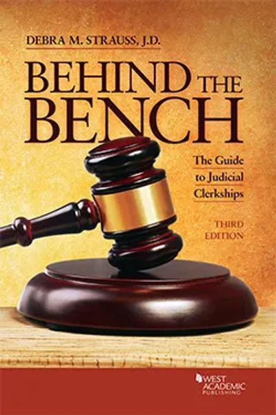 judicial clerkships. Behind the Bench: The Guide to Judicial Clerkships. Judicial clerkship book for