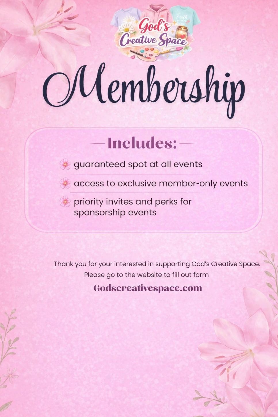 Membership benefits for God's Creative Space include event access and priority invites.