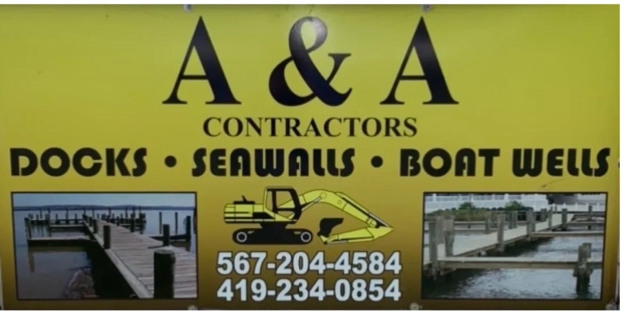 Sign for A & A Contractors. Docks, Seawalls, and boat wells. 567-204-4584 or 419-234-0854