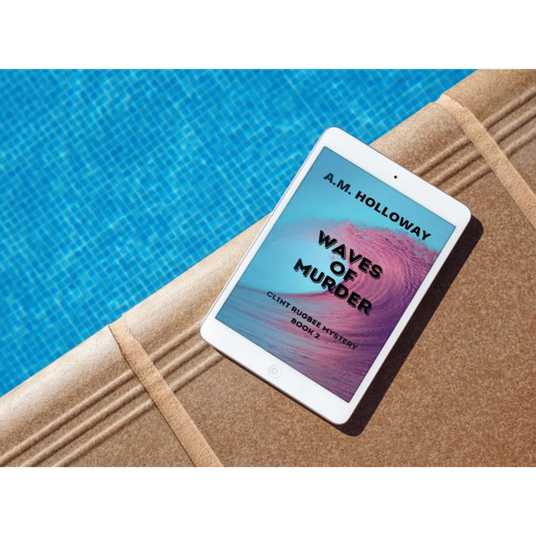 Tablet displaying 'Waves of Murder' by A.M. Holloway near a pool.