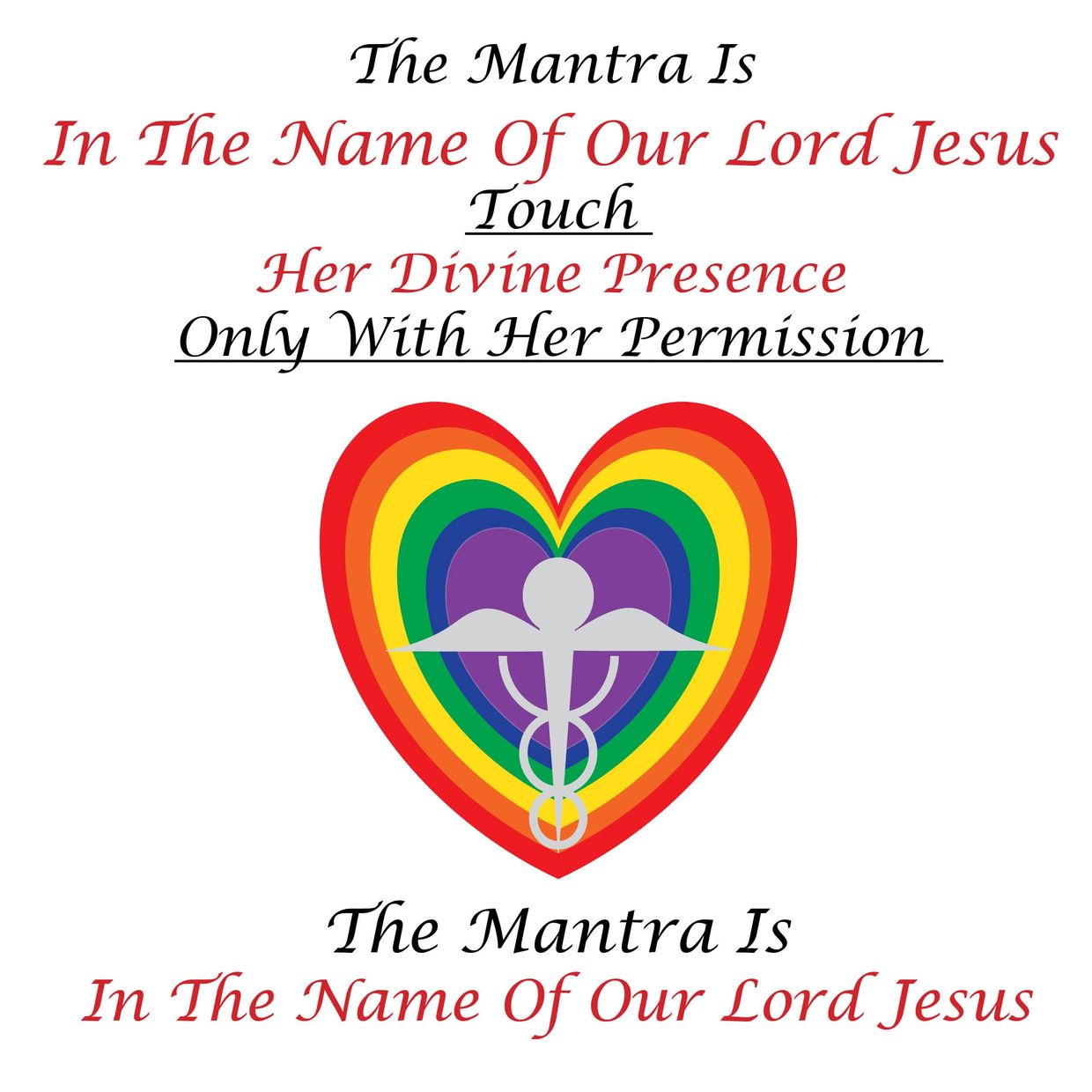 Colorful heart with religious mantra about Jesus and divine presence.
