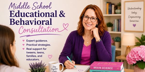 Middle school educational and behavioral consultation with expert guidance.