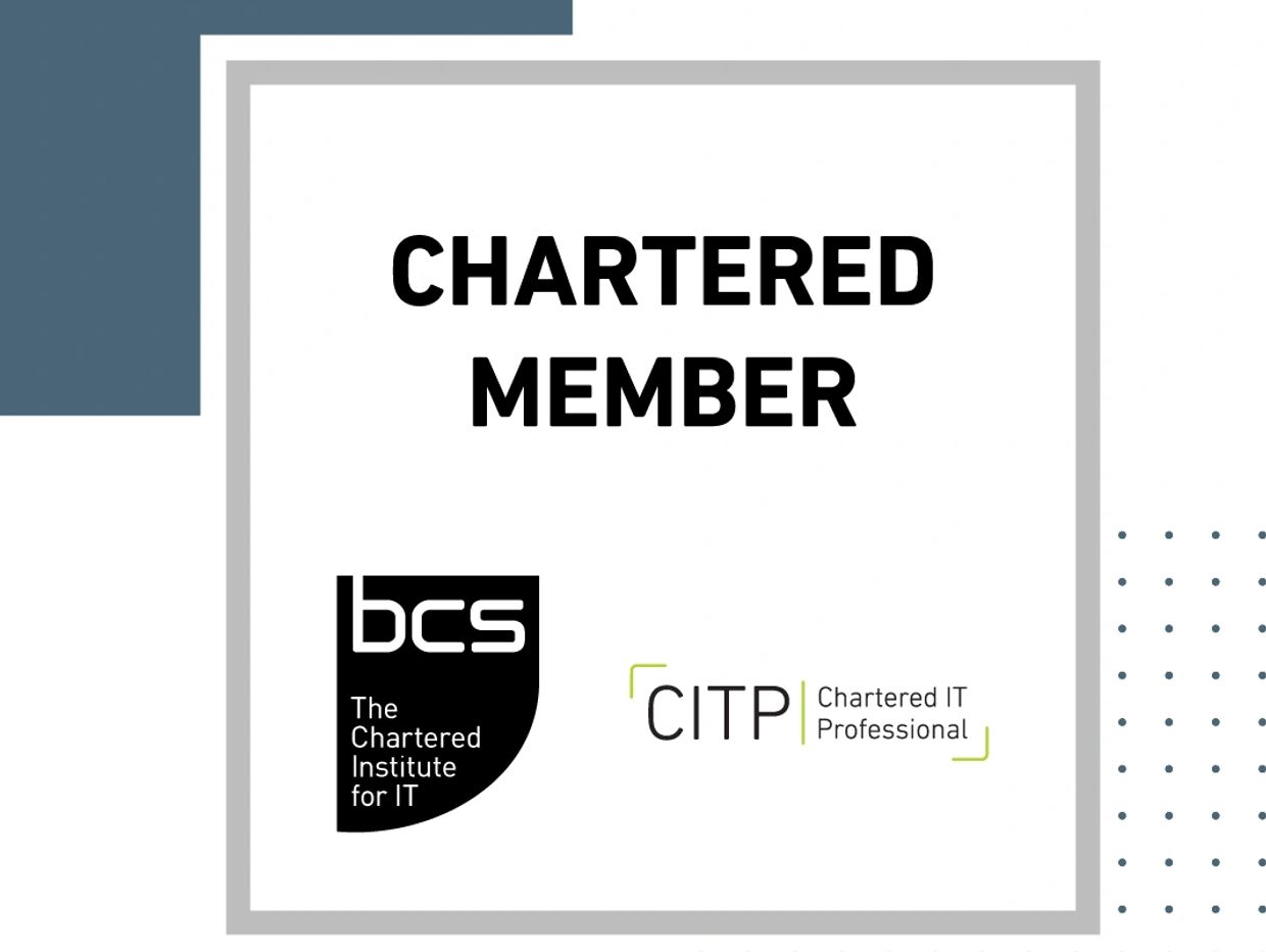Chartered Member of BCS CITP.