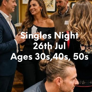 Event announcement for Singles Night on June 26th for ages 30+.