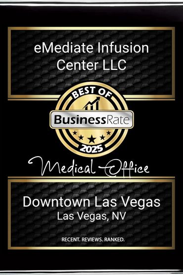 Award plaque for eMediate Infusion Center LLC as Best Medical Office in Downtown Las Vegas 2025.