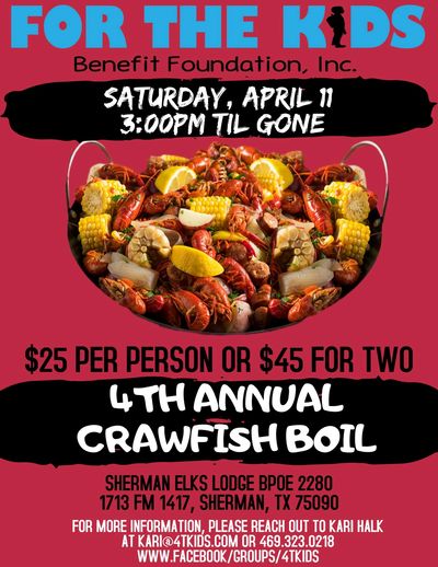 Flyer for 4th Annual Crawfish Boil fundraiser benefiting kids in Sherman, TX.