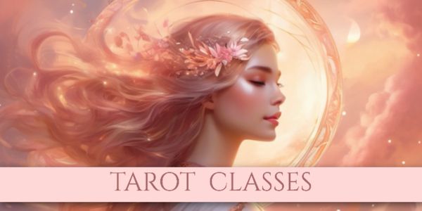 TAROT CLASSES