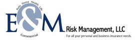 E & M  Risk Management LLC