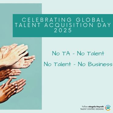 Card celebrating Happy Global Talent Acquisition Day 2025